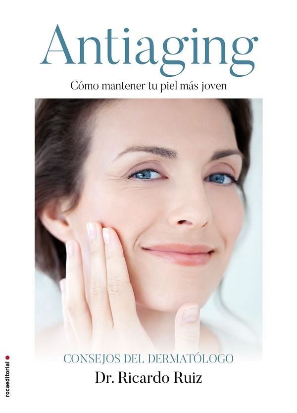 ANTIAGING | 9788416700585 | RUIZ RODRÍGUEZ,RICARDO | Llibreria Geli - Llibreria Online de Girona - Comprar llibres en català i castellà