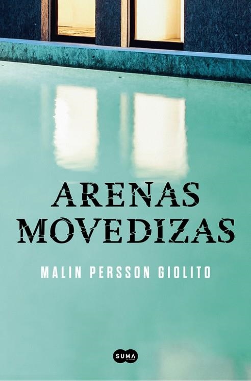 ARENAS MOVEDIZAS | 9788491290704 | PERSSON GIOLITO,MALIN | Llibreria Geli - Llibreria Online de Girona - Comprar llibres en català i castellà