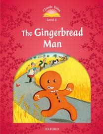 CLASSIC TALES LEVEL 2.THE GINGERBREAD MAN:PACK 2ND EDITION | 9780194239097 | Llibreria Geli - Llibreria Online de Girona - Comprar llibres en català i castellà