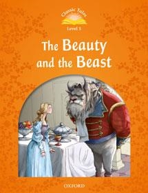 CLASSIC TALES LEVEL 5.BEAUTY AND THE BEAST | 9780194239417 | Llibreria Geli - Llibreria Online de Girona - Comprar llibres en català i castellà