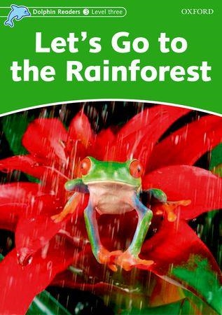 LET'S GO TO THE RAINFOREST | 9780194400640 | Llibreria Geli - Llibreria Online de Girona - Comprar llibres en català i castellà