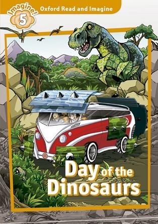 DAY OF THE DINOSAURS  | 9780194723701 | Llibreria Geli - Llibreria Online de Girona - Comprar llibres en català i castellà