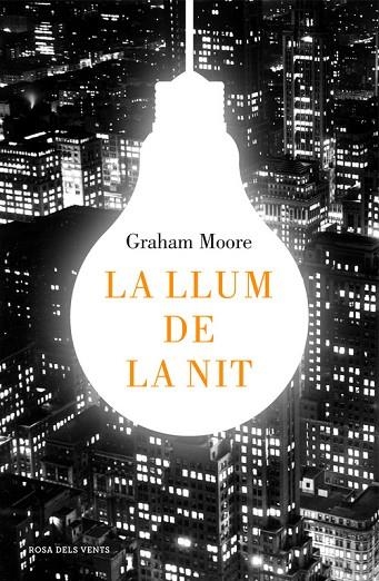 LA LLUM DE LA NIT | 9788416430512 | MOORE,GRAHAM | Llibreria Geli - Llibreria Online de Girona - Comprar llibres en català i castellà