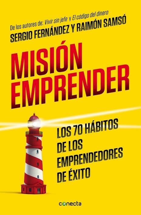 MISIÓN EMPRENDER.LOS 70 HÁBITOS DE LOS EMPRENDEDORES DE ÉXITO | 9788416029938 | SAMSÓ,RAIMON/FERNÁNDEZ,SERGIO | Libreria Geli - Librería Online de Girona - Comprar libros en catalán y castellano