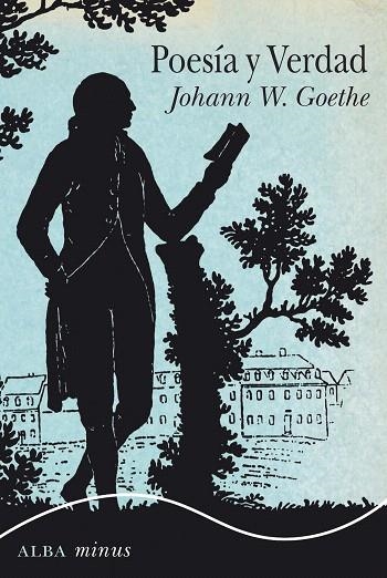 POESÍA Y VERDAD | 9788490653111 | GOETHE,JOHANN WOLFGANG | Libreria Geli - Librería Online de Girona - Comprar libros en catalán y castellano