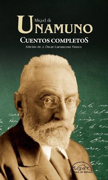 CUENTOS COMPLETOS | 9788483932186 | DE UNAMUNO,MIGUEL | Llibreria Geli - Llibreria Online de Girona - Comprar llibres en català i castellà