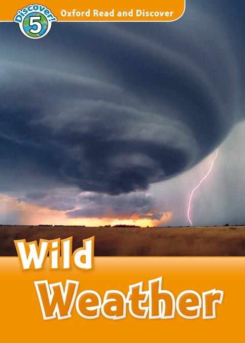 WILD WEATHER  | 9780194022330 | Llibreria Geli - Llibreria Online de Girona - Comprar llibres en català i castellà