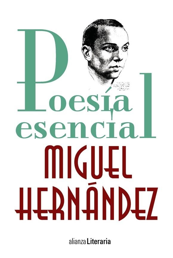 POESÍA ESENCIAL | 9788491047247 | HERNÁNDEZ,MIGUEL | Llibreria Geli - Llibreria Online de Girona - Comprar llibres en català i castellà