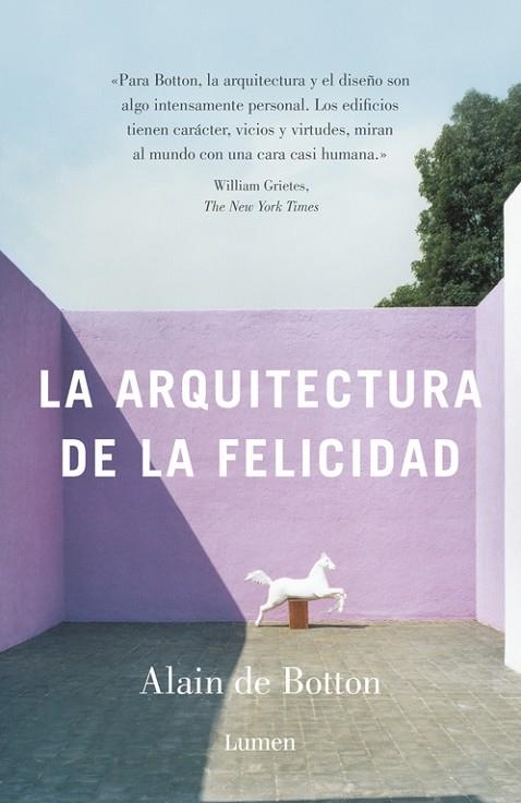 LA ARQUITECTURA DE LA FELICIDAD | 9788426404480 | DE BOTTON,ALAIN | Llibreria Geli - Llibreria Online de Girona - Comprar llibres en català i castellà