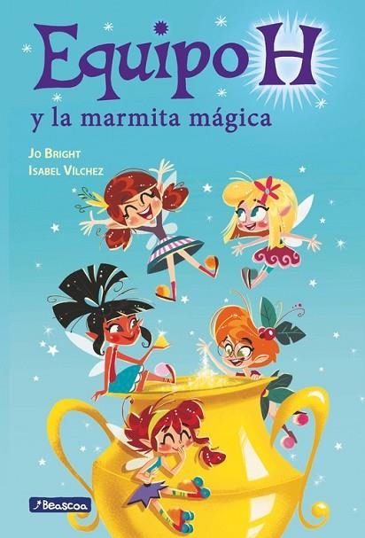 LA MARMITA MÁGICA(EQUIPO H) | 9788448847883 | BRIGHT,JO/VILCHEZ,ISABEL | Llibreria Geli - Llibreria Online de Girona - Comprar llibres en català i castellà