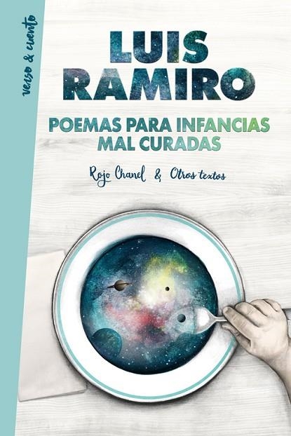 POEMAS PARA INFANCIAS MAL CURADAS | 9788403517608 | RAMIRO,LUIS | Llibreria Geli - Llibreria Online de Girona - Comprar llibres en català i castellà