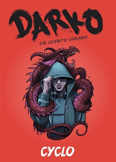 DARKO.UN CUENTO URBANO | 9788420485768 | CYCLO | Llibreria Geli - Llibreria Online de Girona - Comprar llibres en català i castellà