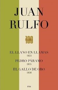 EL LLANO EN LLAMAS/PEDRO PÁRAMO/EL GALLO DE ORO | 9788416282975 | RULFO,JUAN | Llibreria Geli - Llibreria Online de Girona - Comprar llibres en català i castellà