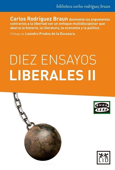 DIEZ ENSAYOS LIBERALES | 9788416894505 | RODRÍGUEZ BRAUN,CARLOS | Libreria Geli - Librería Online de Girona - Comprar libros en catalán y castellano