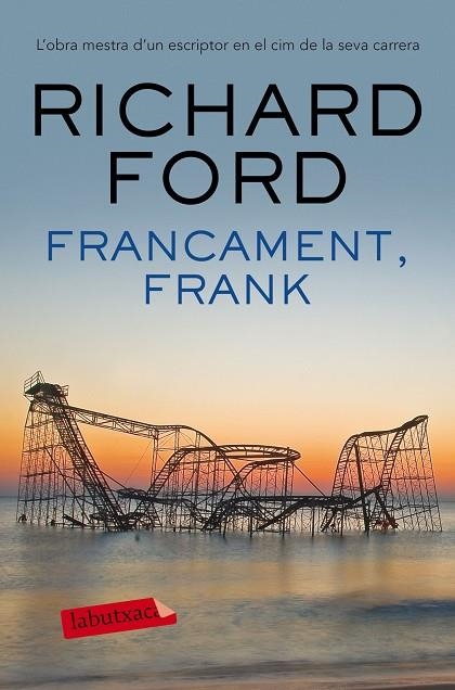 FRANCAMENT,FRANK | 9788416600878 | FORD,RICHARD | Llibreria Geli - Llibreria Online de Girona - Comprar llibres en català i castellà