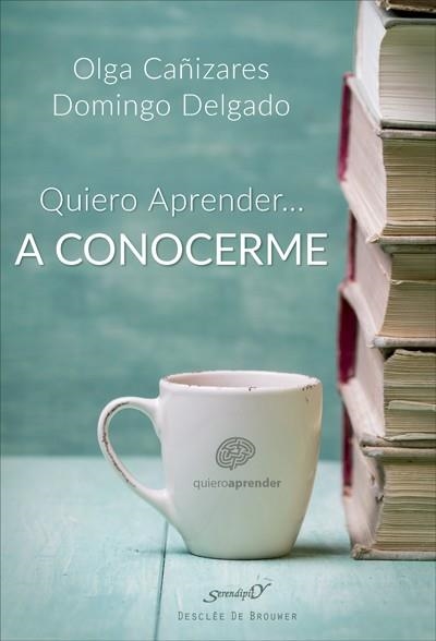 QUIERO APRENDER... A CONOCERME MEJOR | 9788433029133 | CAÑIZARES,OLGA/DELGADO,DOMINGO | Llibreria Geli - Llibreria Online de Girona - Comprar llibres en català i castellà