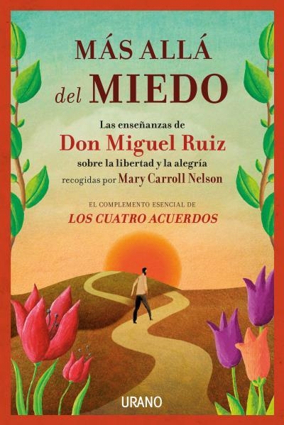 MÁS ALLÁ DEL MIEDO | 9788479539849 | NELSON,MARY CARROLL/RUIZ,MIGUEL | Llibreria Geli - Llibreria Online de Girona - Comprar llibres en català i castellà