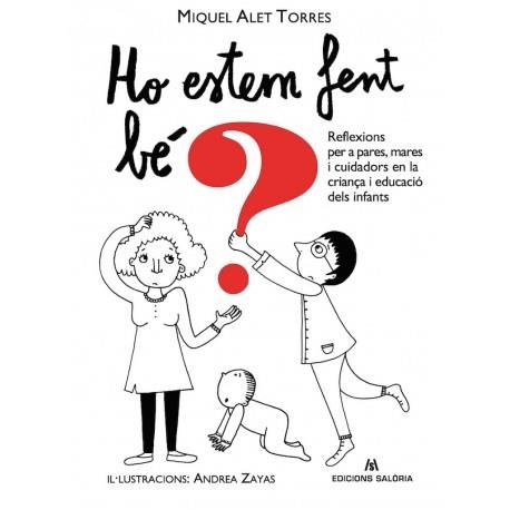 HO ESTEM FENT BÉ? | 9788494660122 | ALET TORRES,MIQUEL | Llibreria Geli - Llibreria Online de Girona - Comprar llibres en català i castellà