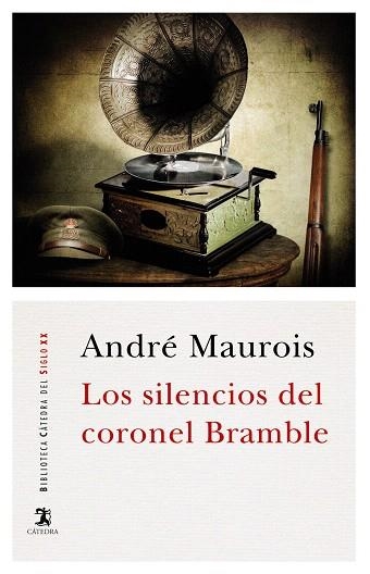 LOS SILENCIOS DEL CORONEL BRAMBLE | 9788437636924 | MAUROIS,ANDRÉ | Llibreria Geli - Llibreria Online de Girona - Comprar llibres en català i castellà