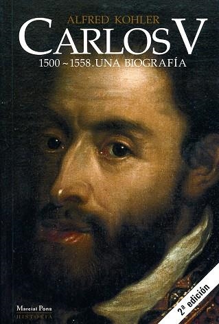 CARLOS V. 1500-1558. UNA BIOGRAFÍA 2ª ED | 9788495379214 | Llibreria Geli - Llibreria Online de Girona - Comprar llibres en català i castellà