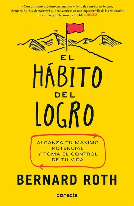 EL HÁBITO DEL LOGRO | 9788416029877 | ROTH,BERNARD | Llibreria Geli - Llibreria Online de Girona - Comprar llibres en català i castellà