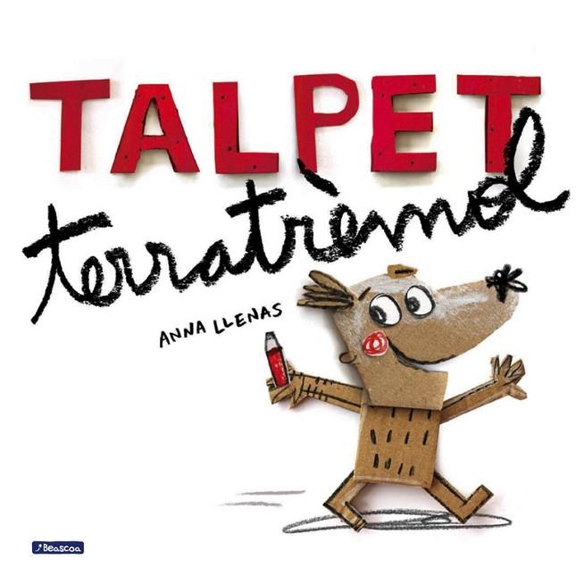 TALPET TERRATRÈMOL | 9788448847913 | LLENAS,ANNA | Libreria Geli - Librería Online de Girona - Comprar libros en catalán y castellano