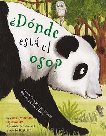 DÓNDE ESTÁ EL OSO? | 9788416712359 | BÉDOYÈRE/LEVEY | Llibreria Geli - Llibreria Online de Girona - Comprar llibres en català i castellà