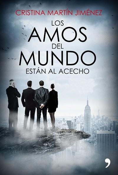 LOS AMOS DEL MUNDO ESTÁN AL ACECHO | 9788499985978 | MARTÍN JIMÉNEZ,CRISTINA | Llibreria Geli - Llibreria Online de Girona - Comprar llibres en català i castellà