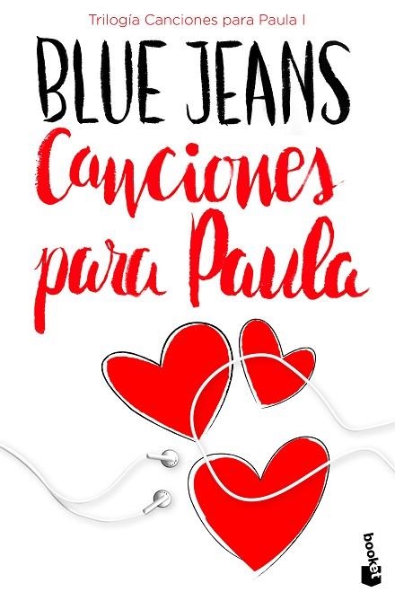 CANCIONES PARA PAULA(TRILOGÍA CANCIONES PARA PAULA-1) | 9788408171720 | BLUE JEANS | Llibreria Geli - Llibreria Online de Girona - Comprar llibres en català i castellà