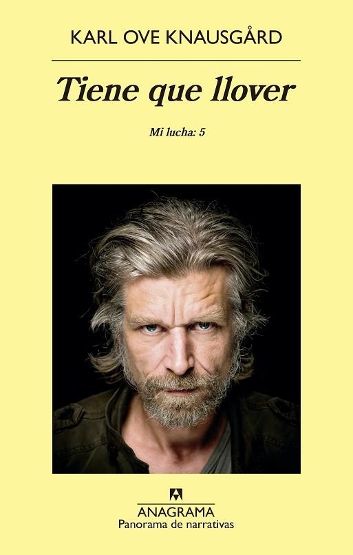 TIENE QUE LLOVER(MI LUCHA-5) | 9788433979834 | KNAUSGÅRD,KARL OVE | Llibreria Geli - Llibreria Online de Girona - Comprar llibres en català i castellà