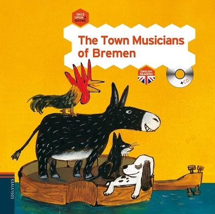 THE TOWN MUSICIANS OF BREMEN | 9788426389312 | EDELVIVES | Llibreria Geli - Llibreria Online de Girona - Comprar llibres en català i castellà