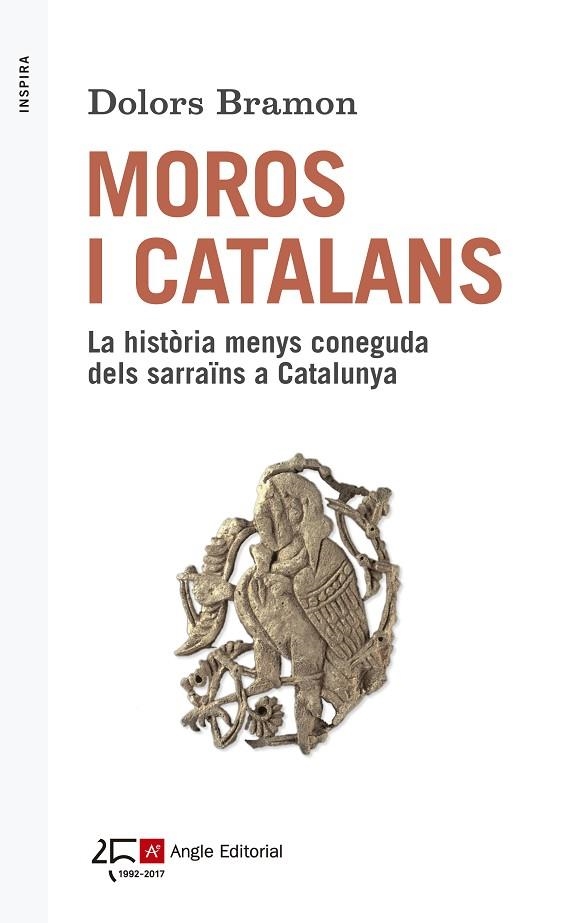 MOROS I CATALANS.LA HISTÒRIA MENYS CONEGUDA DELS SARRAÏNS A CATALUNYA | 9788415307570 | BRAMON,DOLORS | Llibreria Geli - Llibreria Online de Girona - Comprar llibres en català i castellà