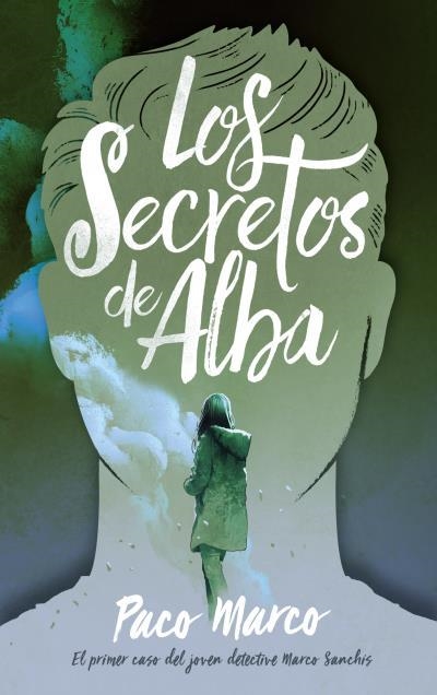 LOS SECRETOS DE ALBA | 9788496886643 | MARCO,FRANCISCO | Llibreria Geli - Llibreria Online de Girona - Comprar llibres en català i castellà