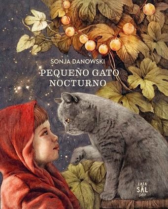 PEQUEÑO GATO NOCTURNO | 9788494665042 | DANOWSKI,SONJA | Llibreria Geli - Llibreria Online de Girona - Comprar llibres en català i castellà