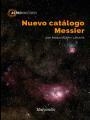 NUEVO CATÁLOGO MESSIER | 9788426724045 | BULLÓN I LAHUERTA,JOAN MANUEL | Llibreria Geli - Llibreria Online de Girona - Comprar llibres en català i castellà