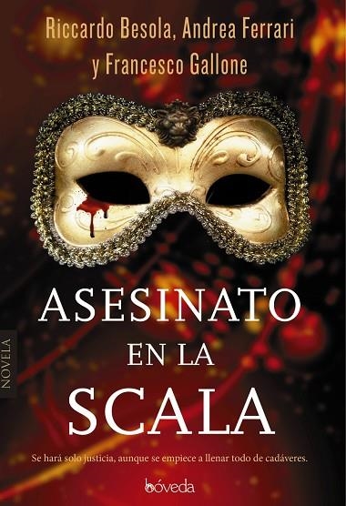 ASESINATO EN LA SCALA | 9788416691500 | BESOLA,RICCARDO/FERRARI,ANDREA/GALLONE,FRANCESCO | Llibreria Geli - Llibreria Online de Girona - Comprar llibres en català i castellà