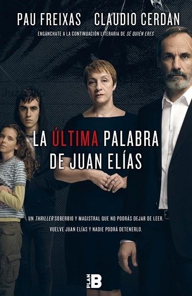 LA ÚLTIMA PALABRA DE JUAN ELÍAS | 9788417001056 | FREIXAS,PAU/CERDÁN,CLAUDIO | Llibreria Geli - Llibreria Online de Girona - Comprar llibres en català i castellà