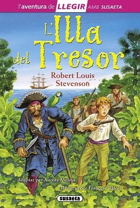 L'ILLA DEL TRESOR | 9788467724813 | STEVENSON, ROBERT LOUIS | Llibreria Geli - Llibreria Online de Girona - Comprar llibres en català i castellà