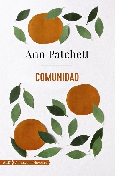 COMUNIDAD | 9788491047490 | PATCHETT,ANN | Llibreria Geli - Llibreria Online de Girona - Comprar llibres en català i castellà