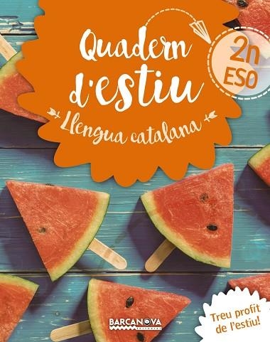 QUADERN D'ESTIU LLENGUA CATALANA 2N ESO | 9788448942021 | GONZÁLEZ I PLANAS,FRANCESC | Llibreria Geli - Llibreria Online de Girona - Comprar llibres en català i castellà