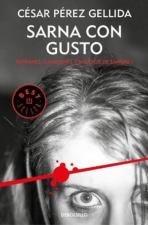 SARNA CON GUSTO(REFRANES,CANCIONES Y RASTROS DE SANGRE-1) | 9788466341042 | PÉREZ GELLIDA,CÉSAR | Llibreria Geli - Llibreria Online de Girona - Comprar llibres en català i castellà