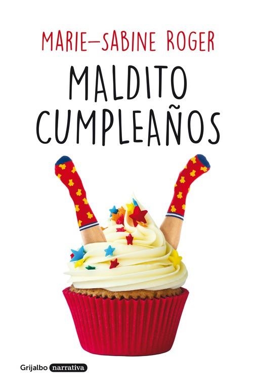 MALDITO CUMPLEAÑOS | 9788425355318 | ROGER,MARIE-SABINE | Llibreria Geli - Llibreria Online de Girona - Comprar llibres en català i castellà