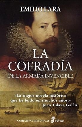 LA COFRADÍA DE LA ARMADA INVENCIBLE | 9788435063166 | LARA,EMILIO | Llibreria Geli - Llibreria Online de Girona - Comprar llibres en català i castellà