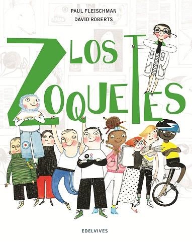 LOS ZOQUETES | 9788414010297 | FLEISCHMAN,PAUL | Llibreria Geli - Llibreria Online de Girona - Comprar llibres en català i castellà