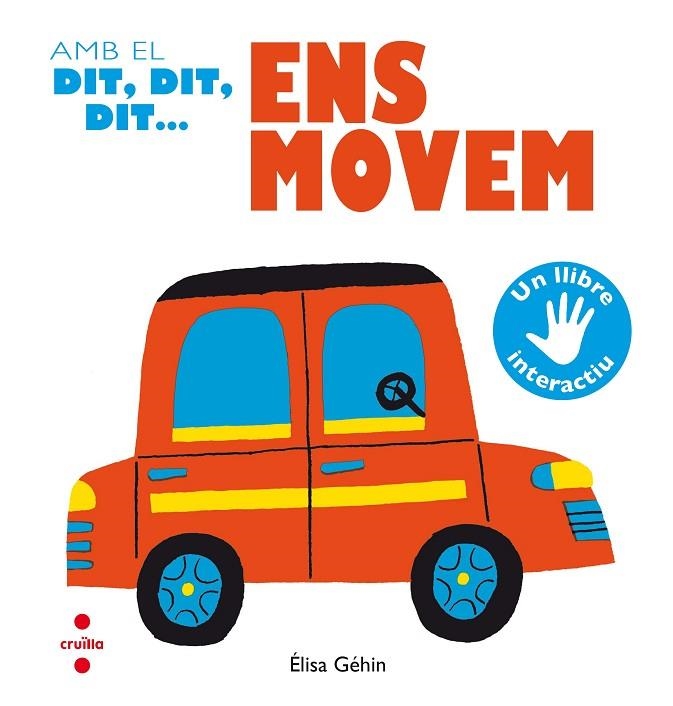 AMB EL DIT,DIT,DIT ENS MOVEM | 9788466141932 | GÉHIN,ÉLISA | Llibreria Geli - Llibreria Online de Girona - Comprar llibres en català i castellà