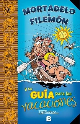 MORTADELO Y FILEMÓN Y SU GUÍA PARA LAS VACACIONES | 9788466661485 | IBÁÑEZ TALAVERA,FRANCISCO | Llibreria Geli - Llibreria Online de Girona - Comprar llibres en català i castellà