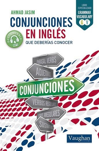 CONJUNCIONES EN INGLÉS QUE DEBERÍAS CONOCER | 9788416667031 | JASIM,AHMAD | Llibreria Geli - Llibreria Online de Girona - Comprar llibres en català i castellà