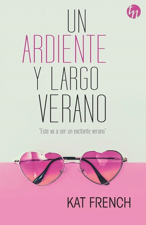 UN ARDIENTE Y LARGO VERANO | 9788468785011 | FRENCH,KAT | Llibreria Geli - Llibreria Online de Girona - Comprar llibres en català i castellà