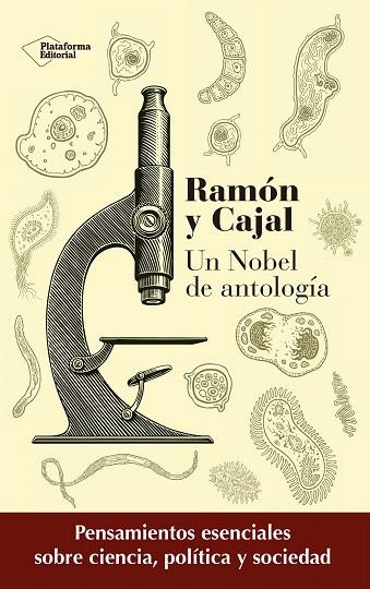 RAMÓN Y CAJAL.UN NOBEL DE ANTOLOGÍA | 9788417002657 | RAMÓN Y CAJAL,SANTIAGO | Llibreria Geli - Llibreria Online de Girona - Comprar llibres en català i castellà