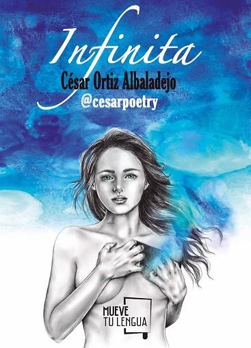 INFINITA | 9788494673962 | ORTIZ ALBALADEJO,CÉSAR POETRY | Llibreria Geli - Llibreria Online de Girona - Comprar llibres en català i castellà